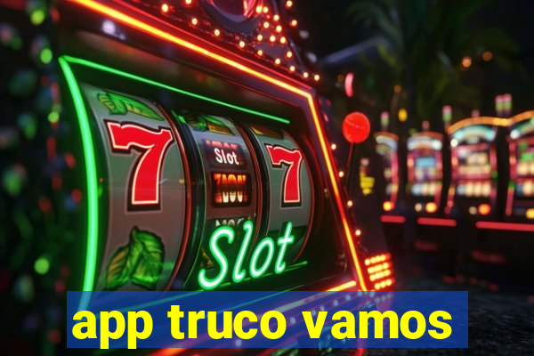 app truco vamos